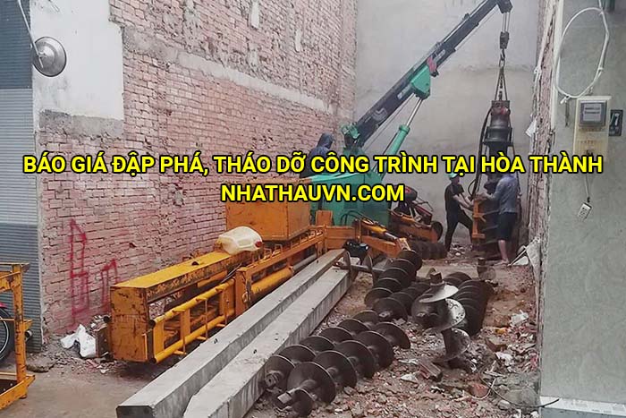 Báo giá đập phá, tháo dỡ công trình tại Hòa Thành