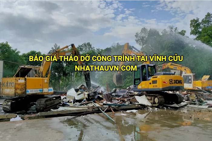 Báo giá tháo dỡ công trình tại Vĩnh Cửu