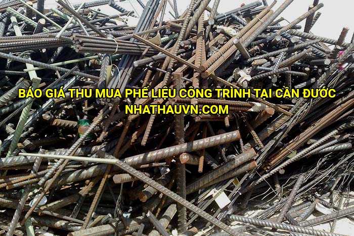 Báo giá thu mua phế liệu công trình tại Cần Đước