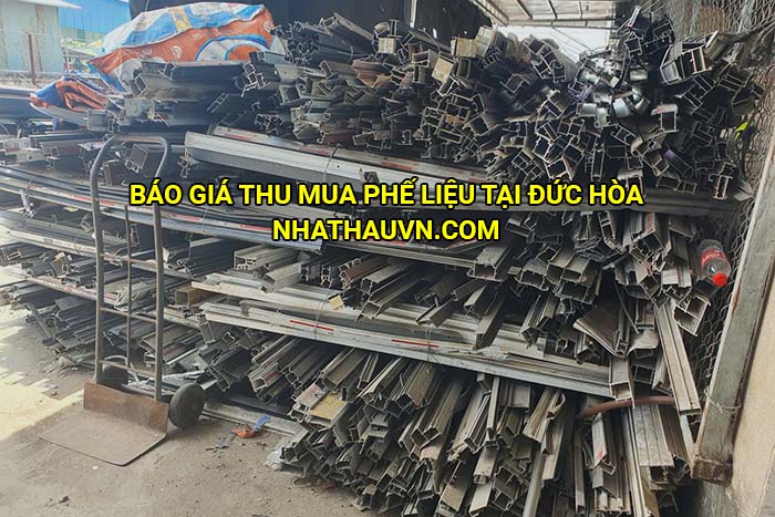 Báo giá thu mua phế liệu tại Đức Hòa
