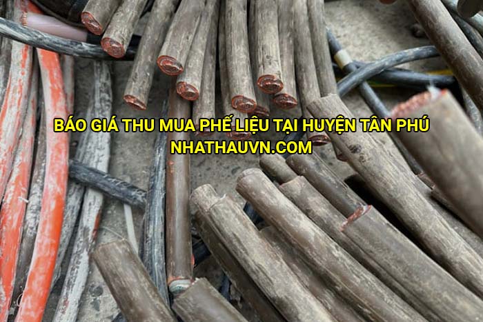 Báo giá thu mua phế liệu tại huyện Tân Phú