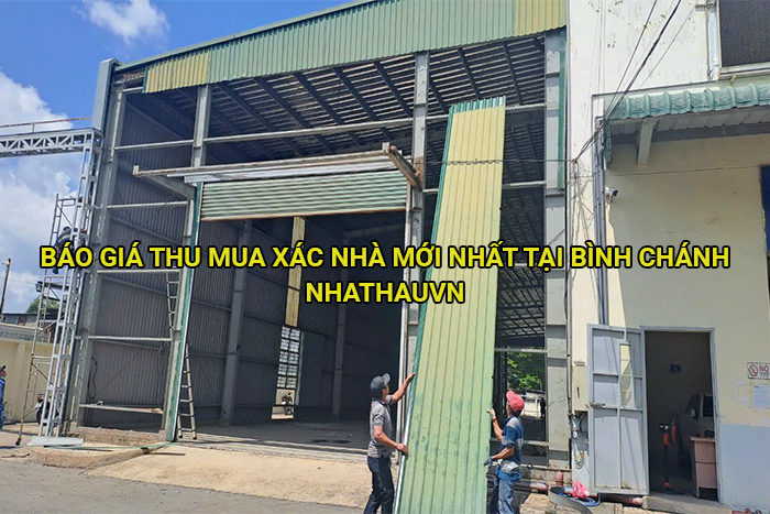 Báo giá thu mua xác nhà mới nhất tại Bình Chánh