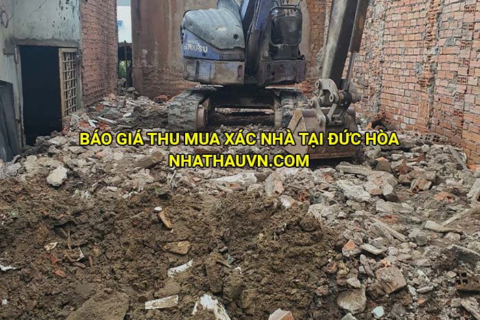 Báo giá thu mua xác nhà tại Đức Hòa