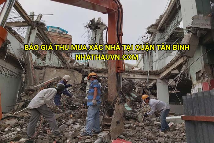 Báo giá thu mua xác nhà tại quận Tân Bình