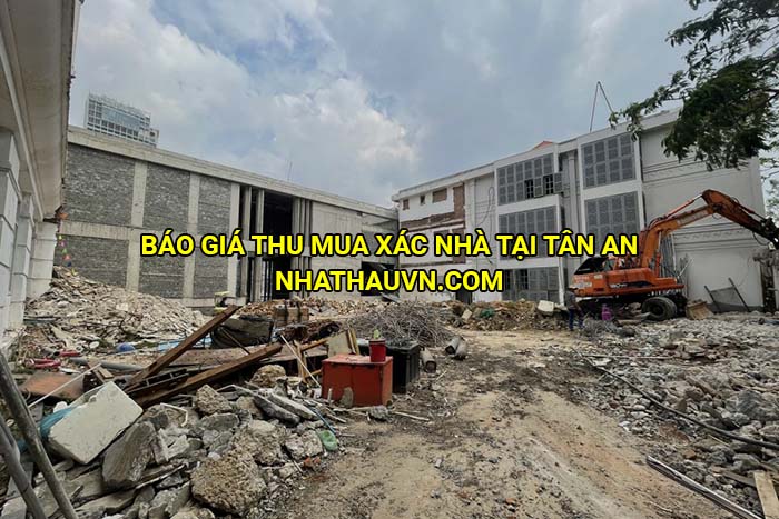 Báo giá thu mua xác nhà tại Tân An