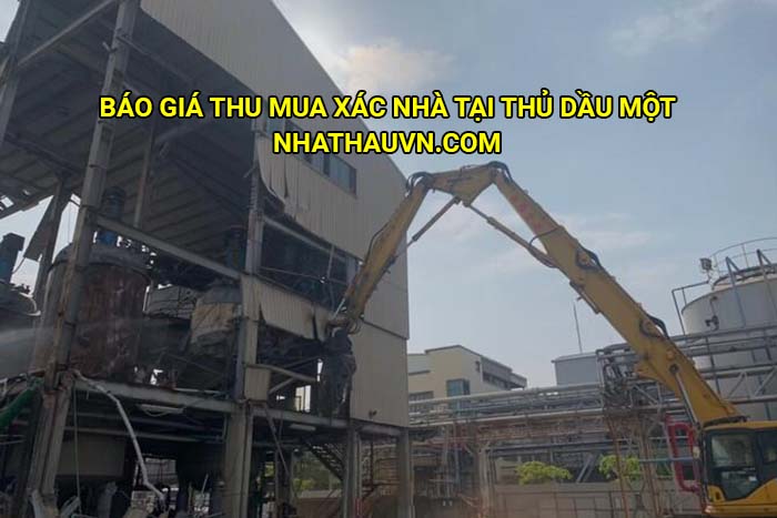 Báo giá thu mua xác nhà tại Thủ Dầu Một
