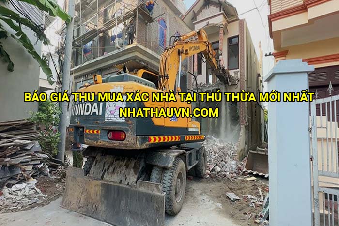 Báo giá thu mua xác nhà tại Thủ Thừa mới nhất