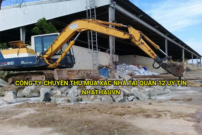Công ty chuyên thu mua xác nhà tại Quận 12 uy tín