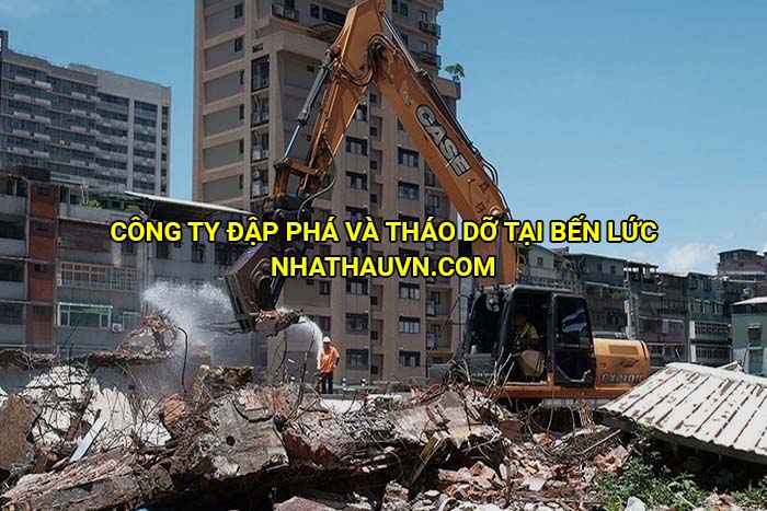 Công ty đập phá và tháo dỡ tại Bến Lức