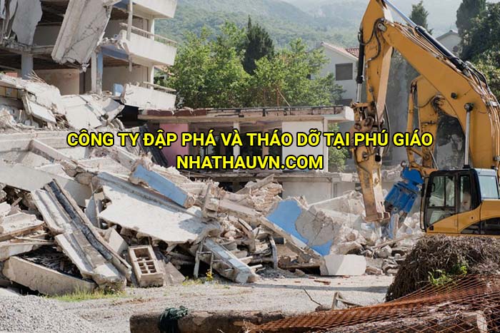 Công ty đập phá và tháo dỡ tại Phú Giáo
