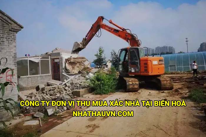 Công ty đơn vị thu mua xác nhà tại Biên Hoà uy tín, giá tốt