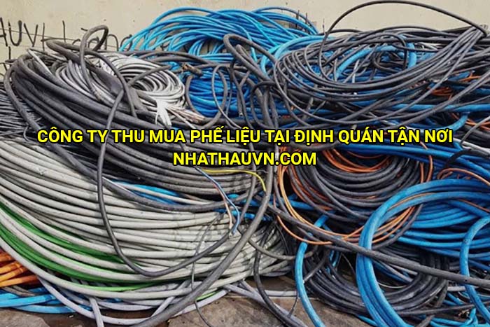 Công ty thu mua phế liệu tại Định Quán tận nơi