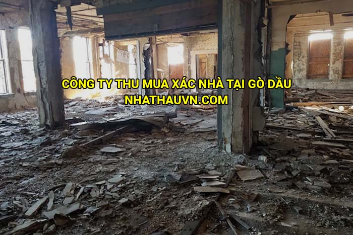 Công ty thu mua xác nhà tại Gò Dầu