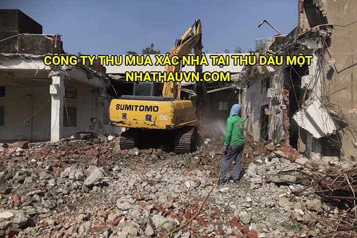 Công ty thu mua xác nhà tại Thủ Dầu Một