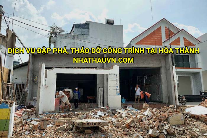 Dịch vụ đập phá, tháo dỡ công trình tại Hòa Thành
