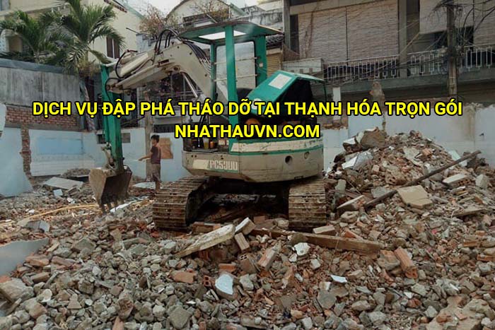 Dịch vụ đập phá tháo dỡ tại Thạnh Hóa trọn gói