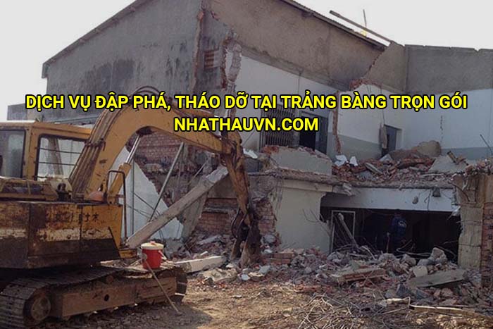 Dịch vụ đập phá, tháo dỡ tại Trảng Bàng trọn gói