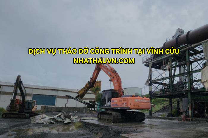 Dịch vụ tháo dỡ công trình tại Vĩnh Cửu