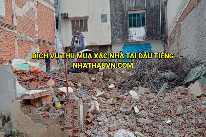 Dịch vụ thu mua xác nhà tại Dầu Tiếng
