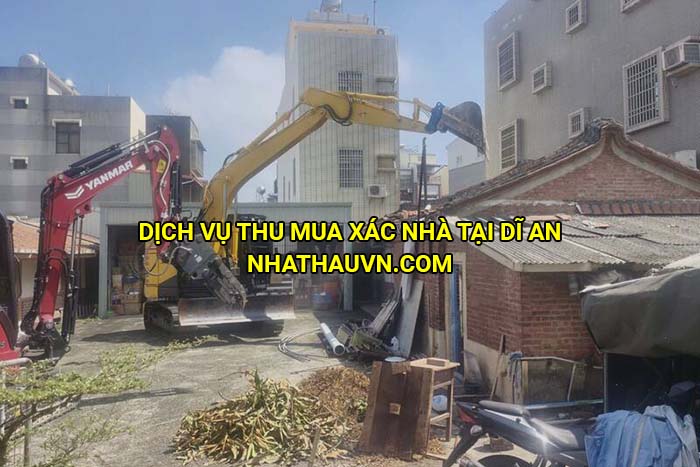 Dịch vụ thu mua xác nhà tại Dĩ An