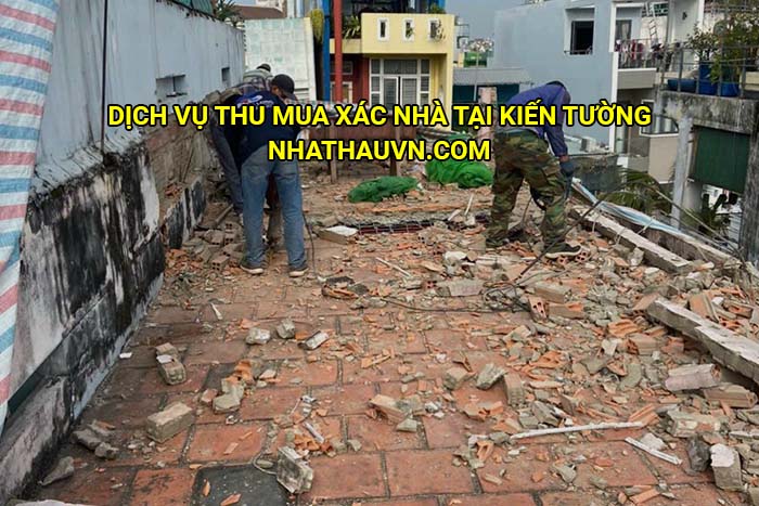 Dịch vụ thu mua xác nhà tại Kiến Tường