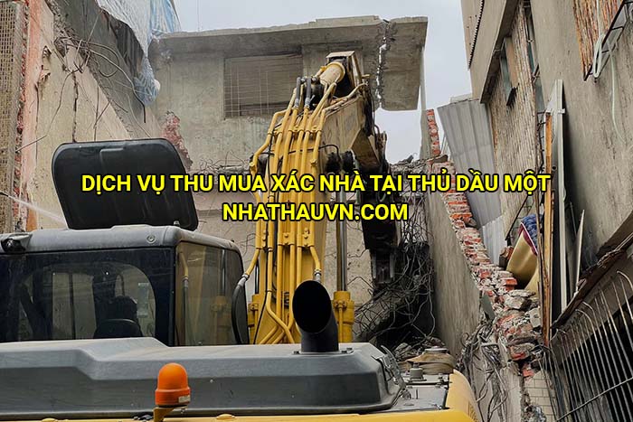 Dịch vụ thu mua xác nhà tại Thủ Dầu Một