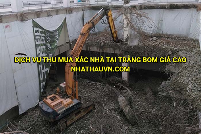 Dịch vụ thu mua xác nhà tại Trảng Bom giá cao