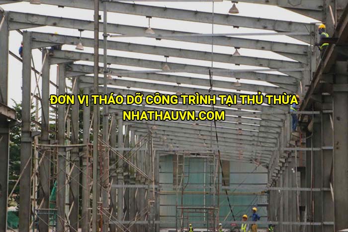 Đơn vị tháo dỡ công trình tại Thủ Thừa