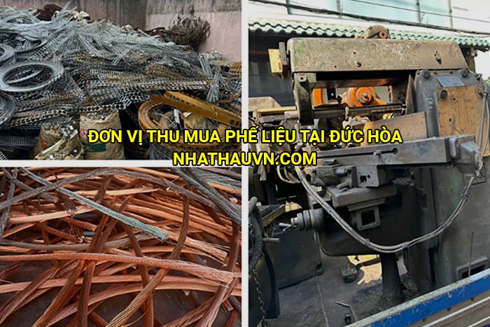 Đơn vị thu mua phế liệu tại Đức Hòa