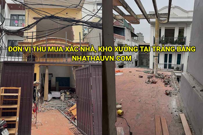 Đơn vị thu mua xác nhà, kho xưởng tại Trảng Bàng