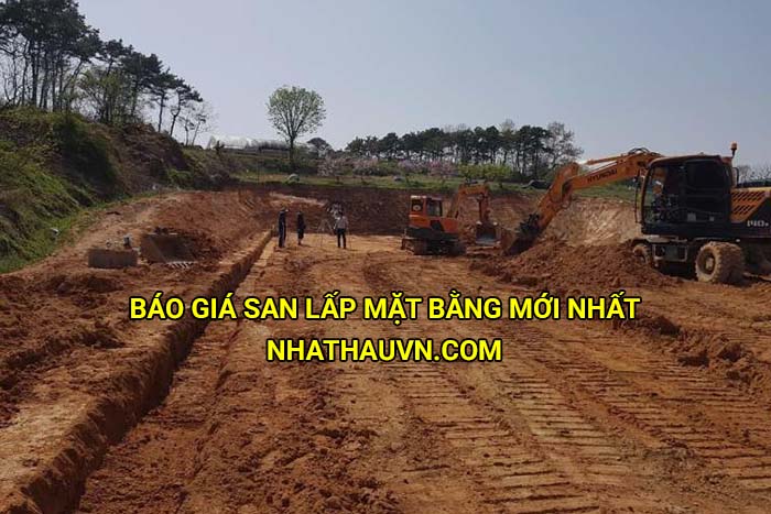 Báo giá san lấp mặt bằng mới nhất