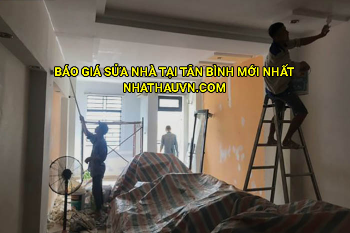 Báo giá sửa nhà tại Tân Bình mới nhất