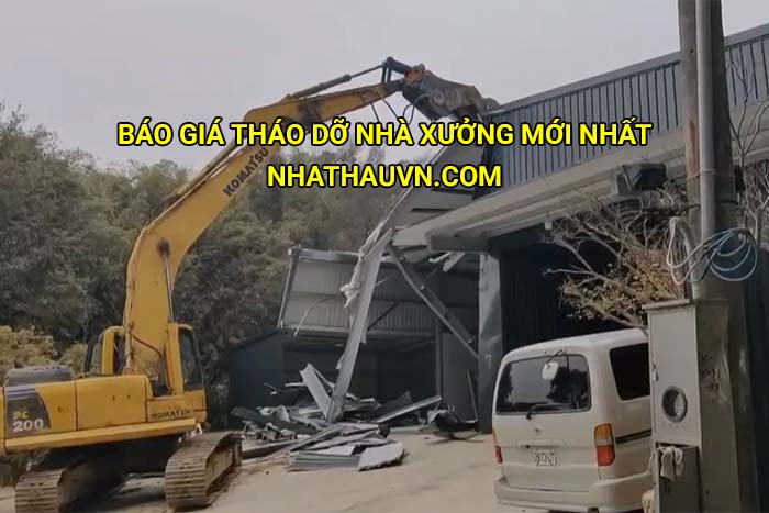 Báo giá tháo dỡ nhà xưởng mới nhất