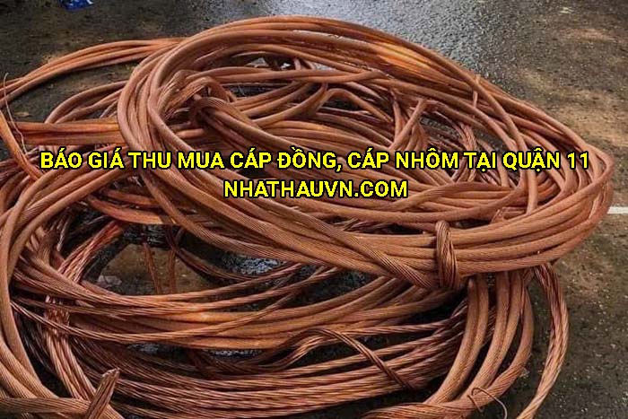 Báo giá thu mua cáp đồng, cáp nhôm tại Quận 11