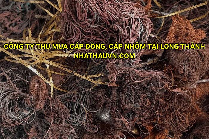 Công ty thu mua cáp đồng, cáp nhôm tại Long Thành