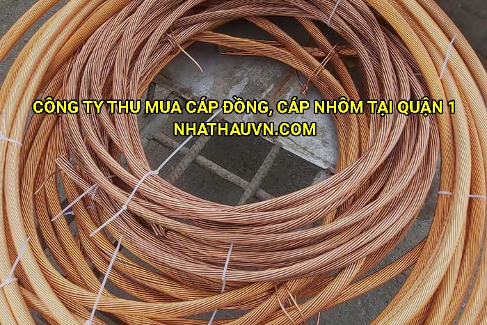 Công ty thu mua cáp đồng, cáp nhôm tại Quận 1