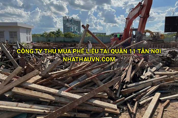 Công ty thu mua phế liệu tại Quận 11 tận nơi