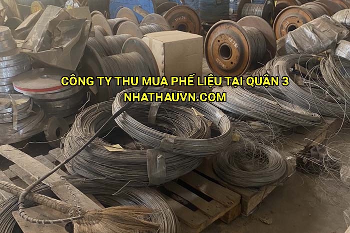 Công ty thu mua phế liệu tại Quận 3