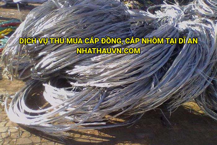 Dịch vụ thu mua cáp đồng, cáp nhôm tại Dĩ An