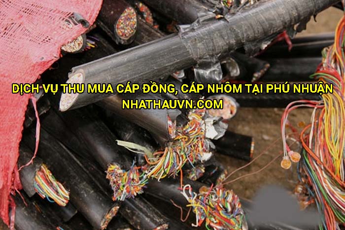 Dịch vụ thu mua cáp đồng, cáp nhôm tại Phú Nhuận