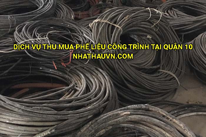 Dịch vụ thu mua phế liệu công trình tại Quận 10