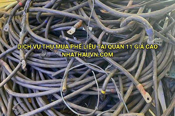 Dịch vụ thu mua phế liệu tại Quận 11 giá cao