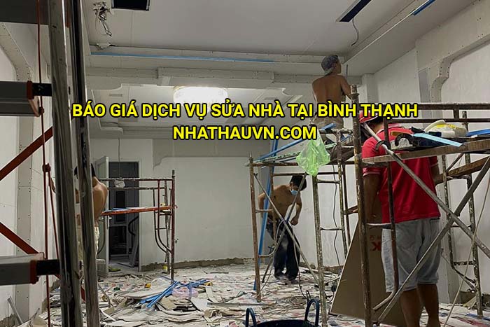 Báo giá dịch vụ sửa nhà tại Bình Thạnh
