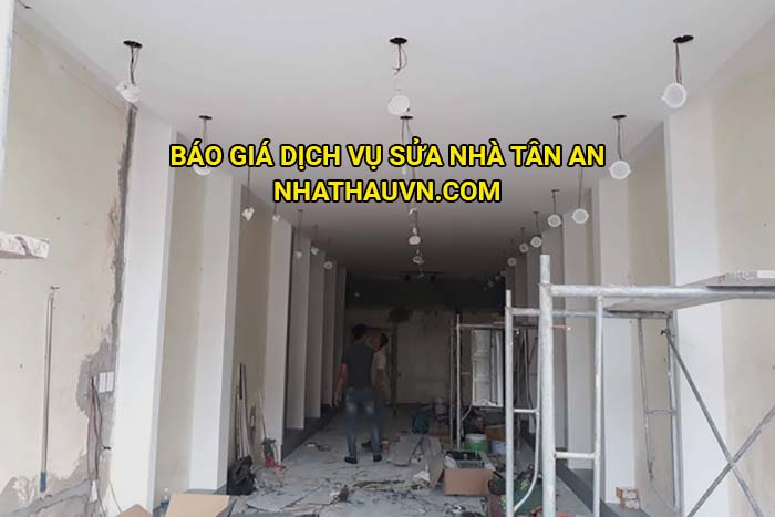 Báo giá dịch vụ sửa nhà Tân An