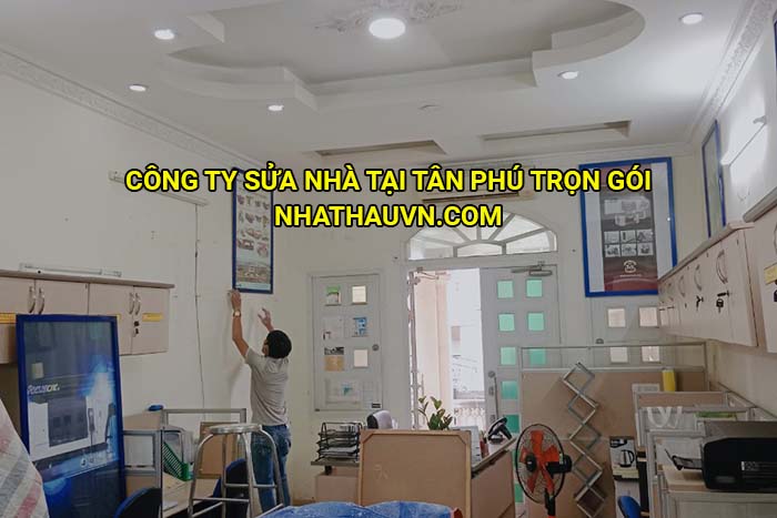 Công ty sửa nhà tại Tân Phú trọn gói
