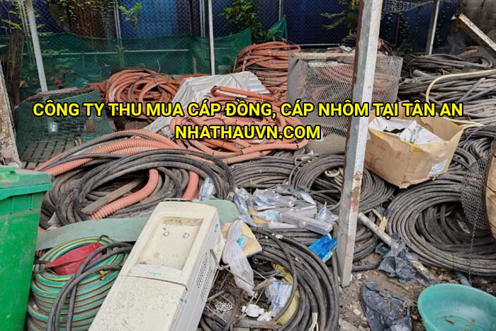 Công ty thu mua cáp đồng, cáp nhôm tại Tân An
