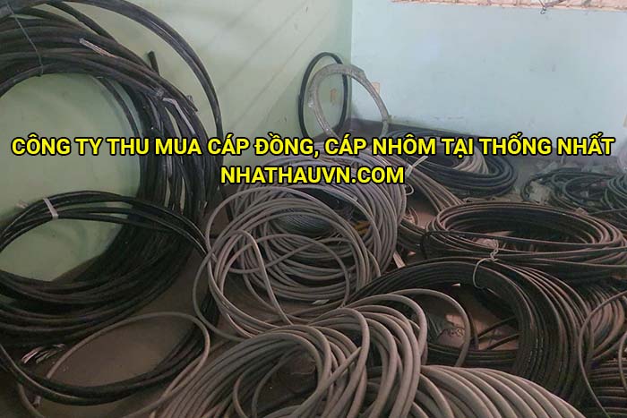 Công ty thu mua cáp đồng, cáp nhôm tại Thống Nhất