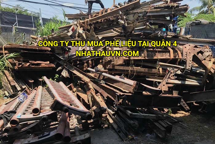 Công ty thu mua phế liệu tại Quận 4