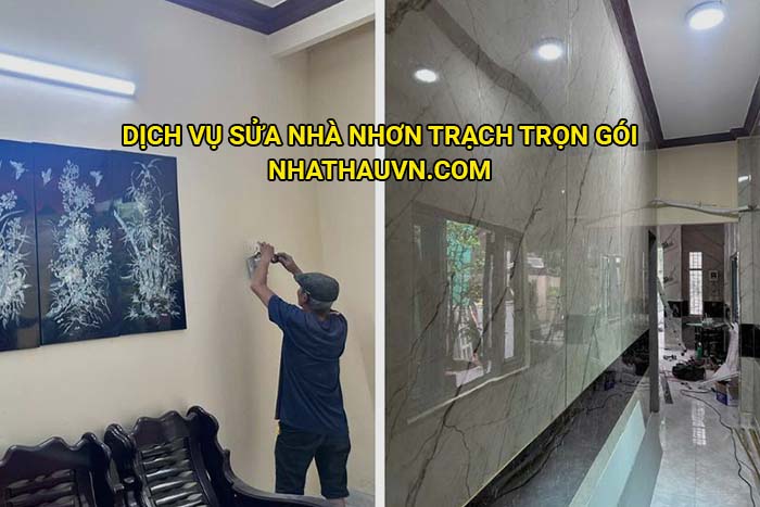 Dịch vụ sửa nhà Nhơn Trạch trọn gói