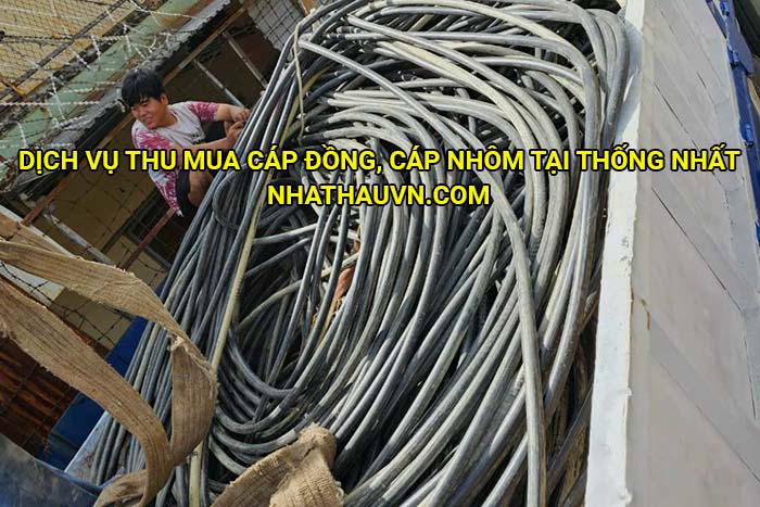 Dịch vụ thu mua cáp đồng, cáp nhôm tại Thống Nhất
